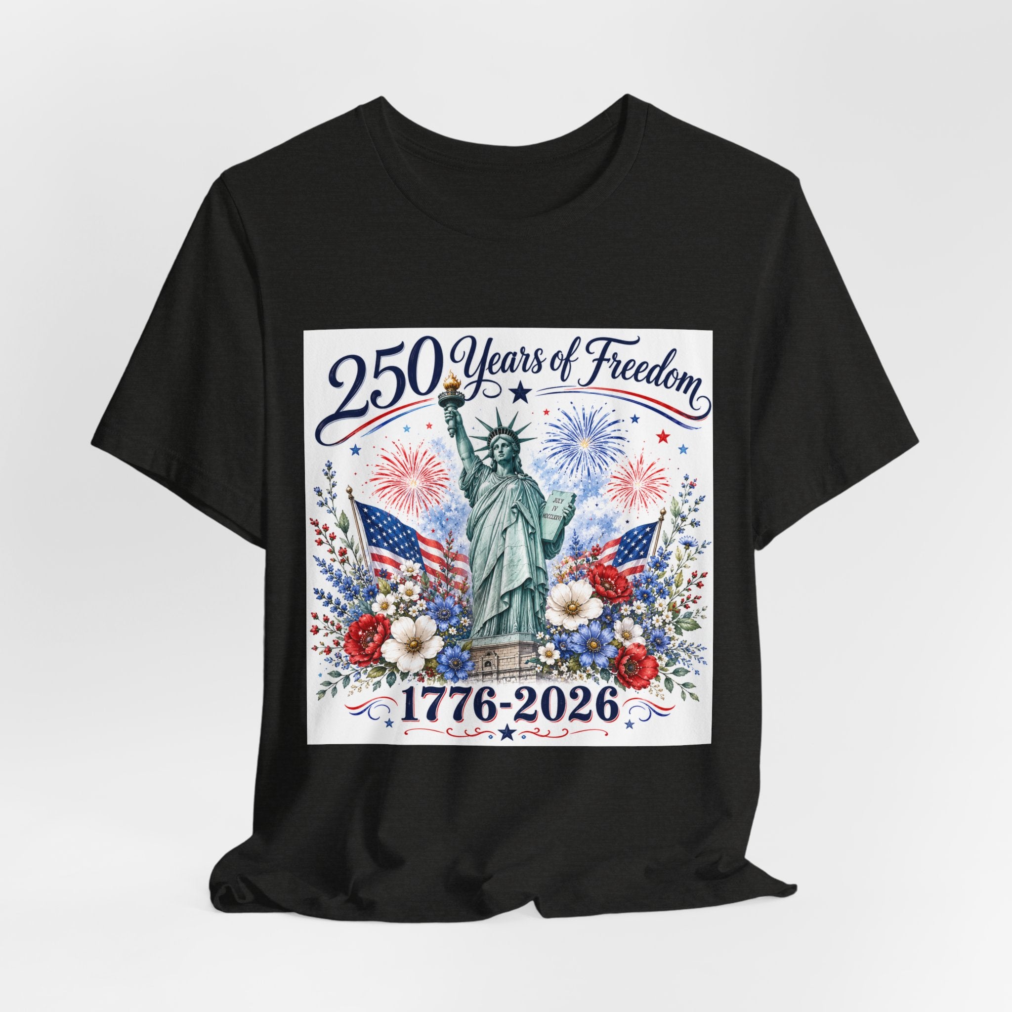 250 Years of Freedom – Lady Liberty Floral Patriotic T-Shirt