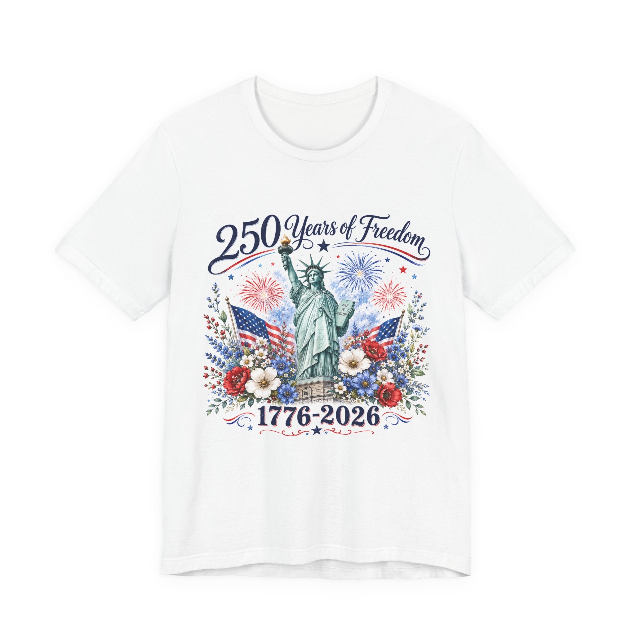 250 Years of Freedom – Lady Liberty Floral Patriotic T-Shirt