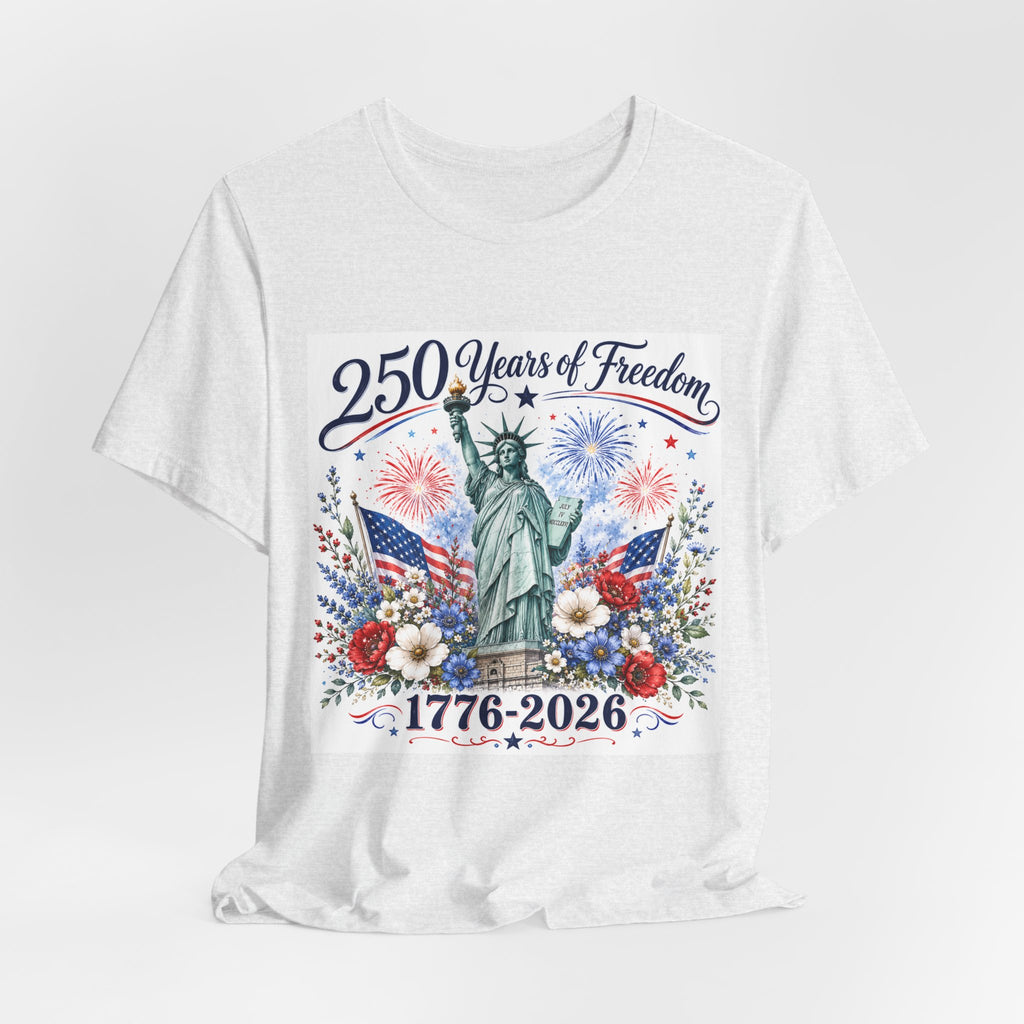 250 Years of Freedom – Lady Liberty Floral Patriotic T-Shirt