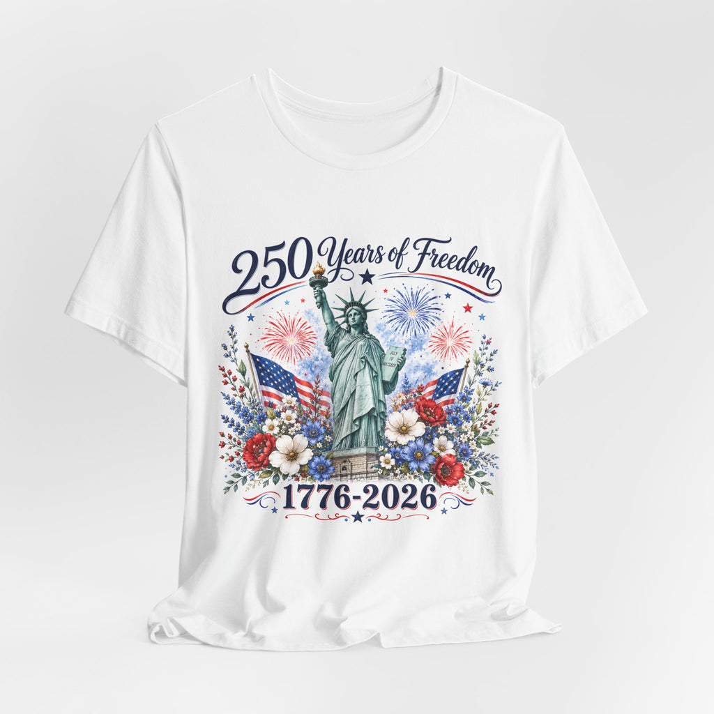 250 Years of Freedom – Lady Liberty Floral Patriotic T-Shirt