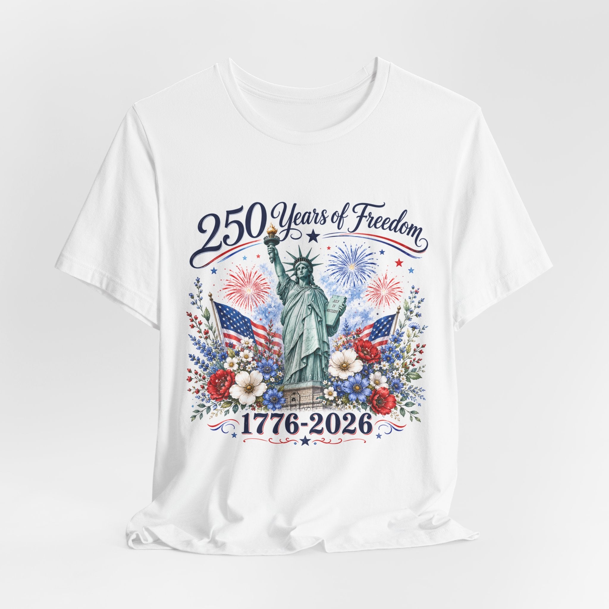 250 Years of Freedom – Lady Liberty Floral Patriotic T-Shirt