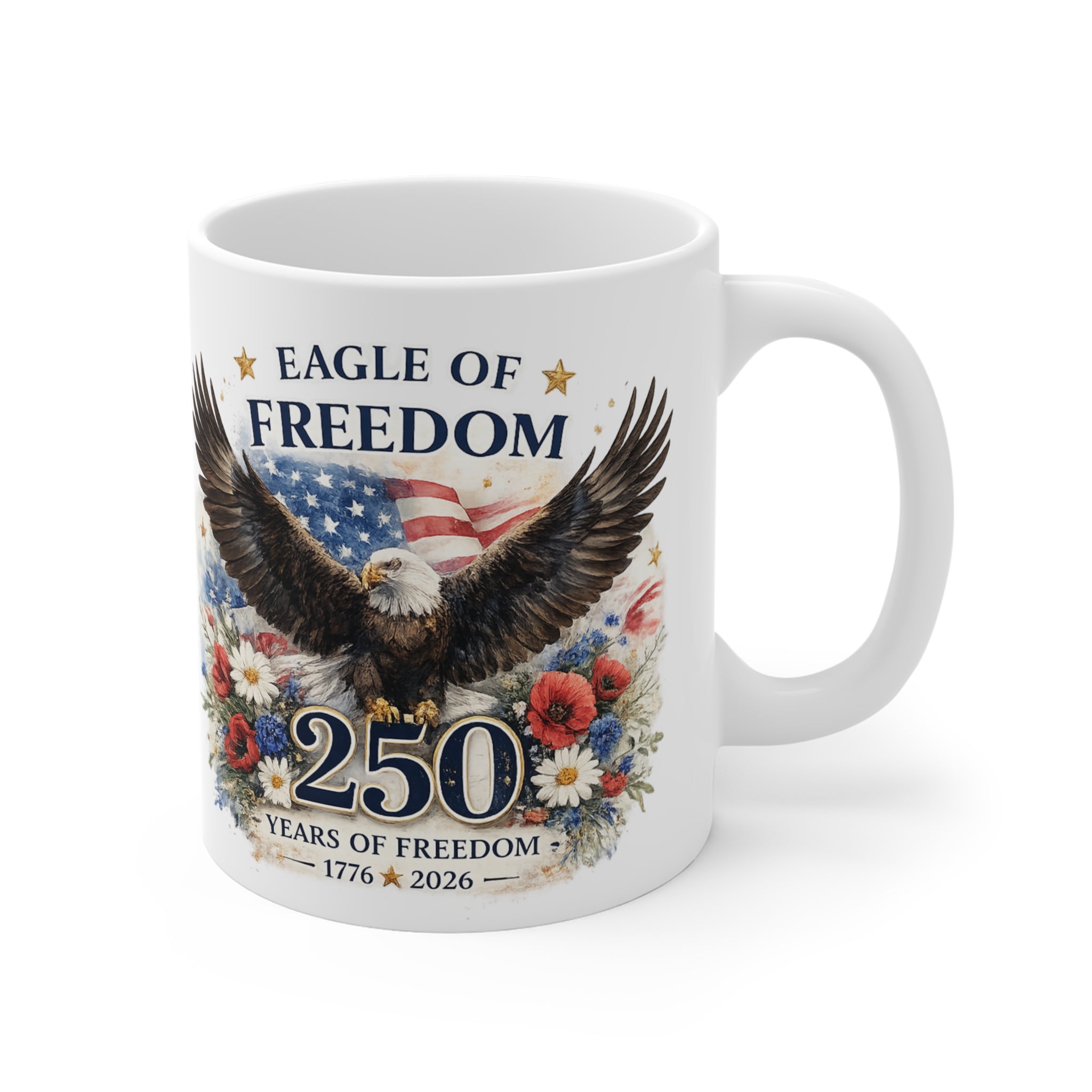Eagle of Freedom 250th Anniversary Mug — Patriotic 1776–2026 American Flag Coffee Cup