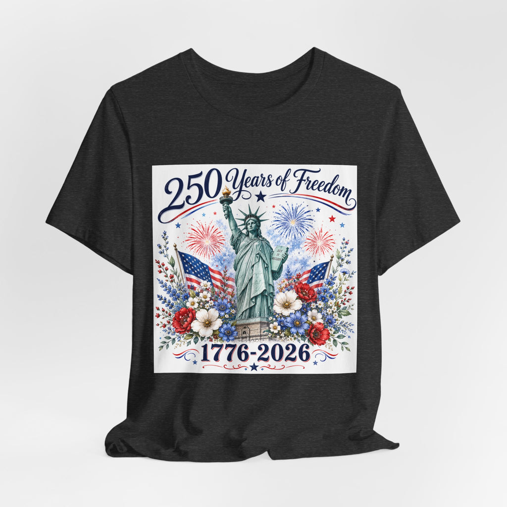 250 Years of Freedom – Lady Liberty Floral Patriotic T-Shirt