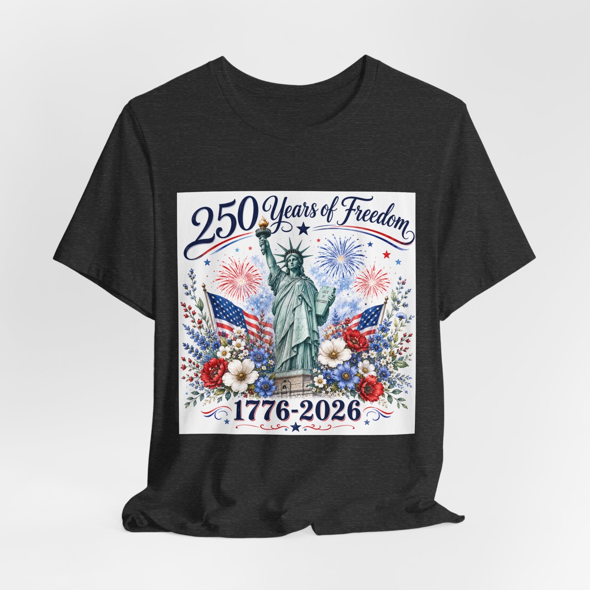 250 Years of Freedom – Lady Liberty Floral Patriotic T-Shirt