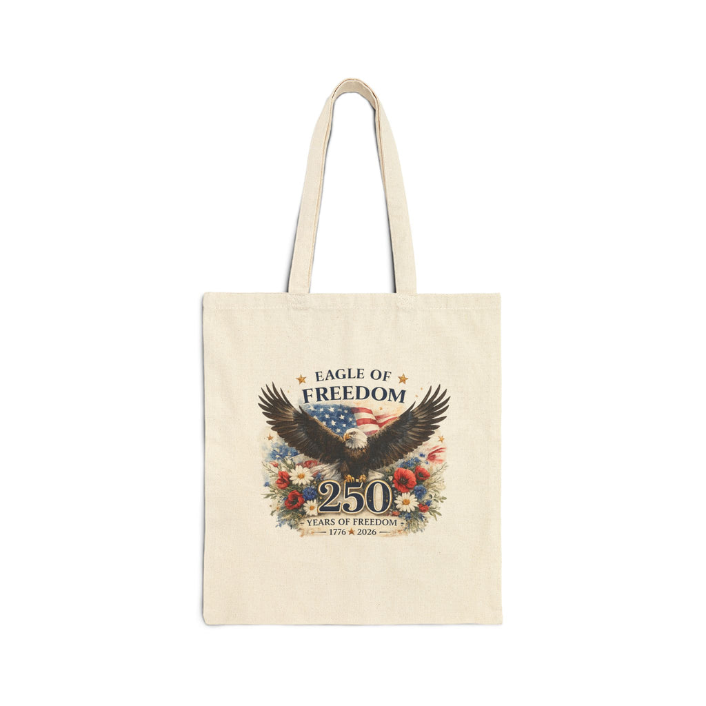 Eagle of Freedom Cotton Tote Bag — 250 Years of Freedom Patriotic Design