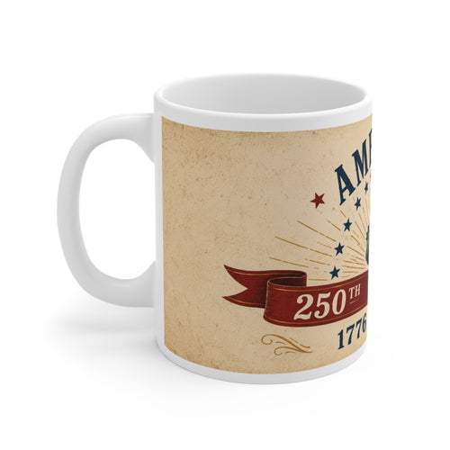 250th Anniversary America Mug — 1776–2026 Patriotic Liberty Torch Coffee Cup